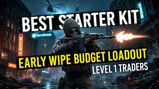 Best Early Wipe Budget Loadout In Escape From Tarkov Kord Breach Level 1 Traders