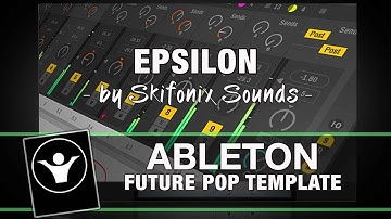 Epsilon Future Pop Ableton Live Template