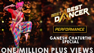 India's Best Dancer - Swetha Warrier & Bhawna Khanduja - Ganesh Chaturthi Dance - Street O Classical