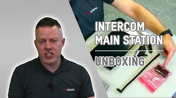 Intercom Main Station Unboxing | Weekly Technical Updates