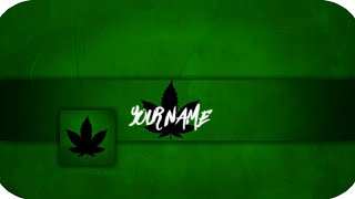 HOW TO MAKE A WEED BANNER AND LOGO ON ANDROID! 🔥