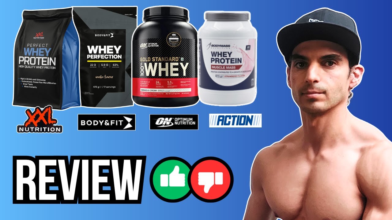REVIEW Whey Protein van XXL Nutrition, Body&Fit, ON en Body Mass van de Action! 