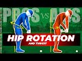 Pros vs ams  golf swing hip rotation 