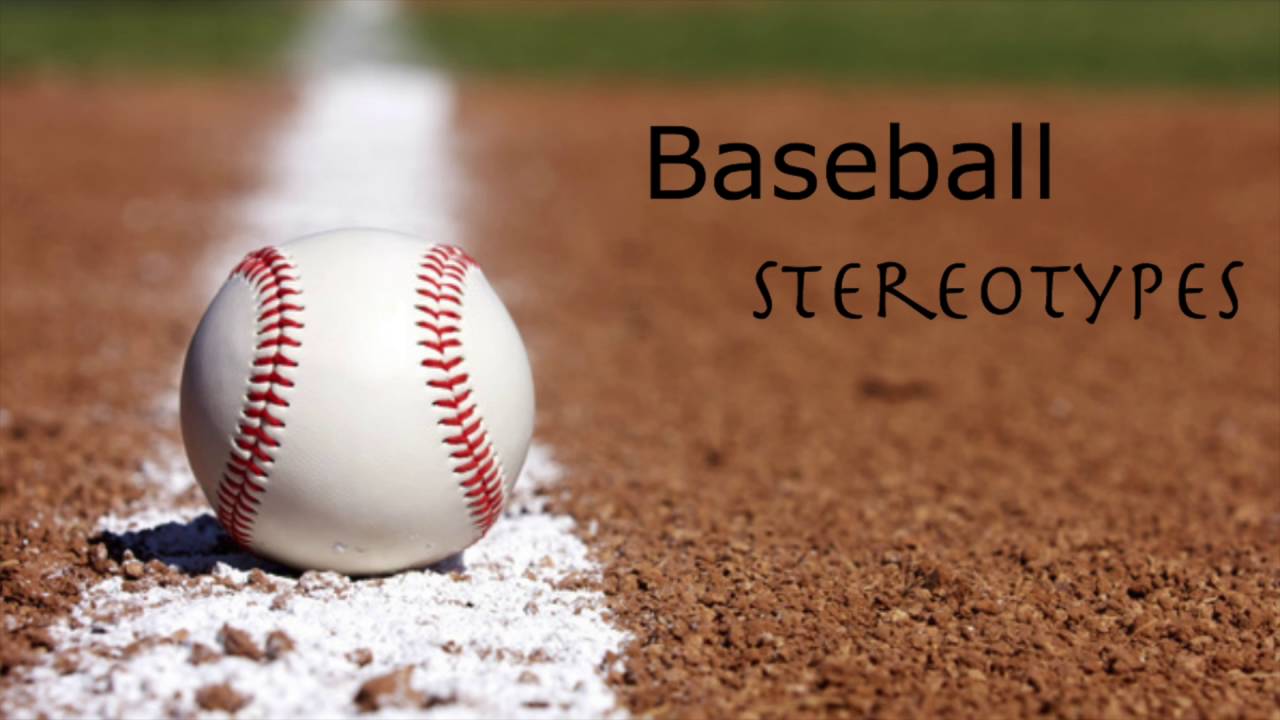 Baseball Stereotypes YouTube