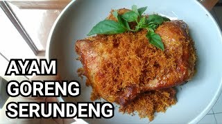 Resep Ayam Goreng Serundeng dengan Bumbu Instan Indofood Enak dan Mudah. 