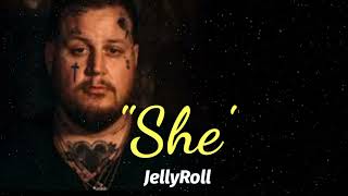 Jelly_Roll_-_"She"(New(Song)2022
