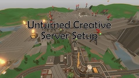 Unturned 3.17.12.0 Creative Server Setup