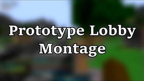 Hypixel Prototype Lobby Montage