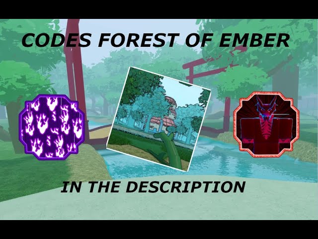 Forest of Ember Private Server Codes For Shindo Life