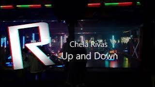 Download lagu Chela Rivas - Up and Down