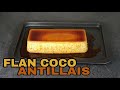 Comment faire un flan coco antillais  recette antillaise prez k facile 