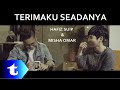Hafiz Suip & Misha Omar - Terimaku Seadanya lirik