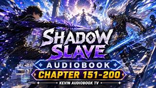 Shadow Slave Audiobook Chapter 151-200 : Head Hunting