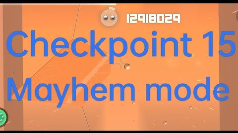 Smash Hit 2 Custom Levels checkpoint 15| Mayhem mode