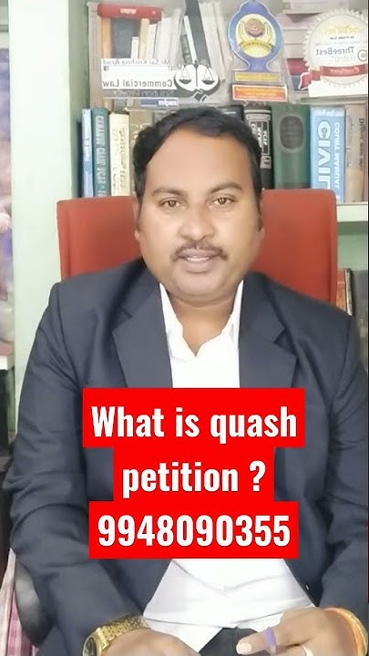What Is Quash Petition High Court Advocate In Vijayawada Sai Krishna what-is-quash-petition-high-court-advocate-in-vijayawada-sai-krishna