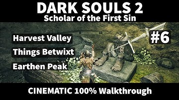 Dark Souls 2 SotFS 6/24 - 100% Walkthrough - No commentary track
