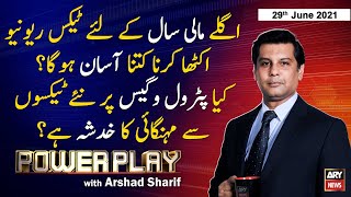 Power Play | Arshad Sharif  | ARYNews | 29 June 2021