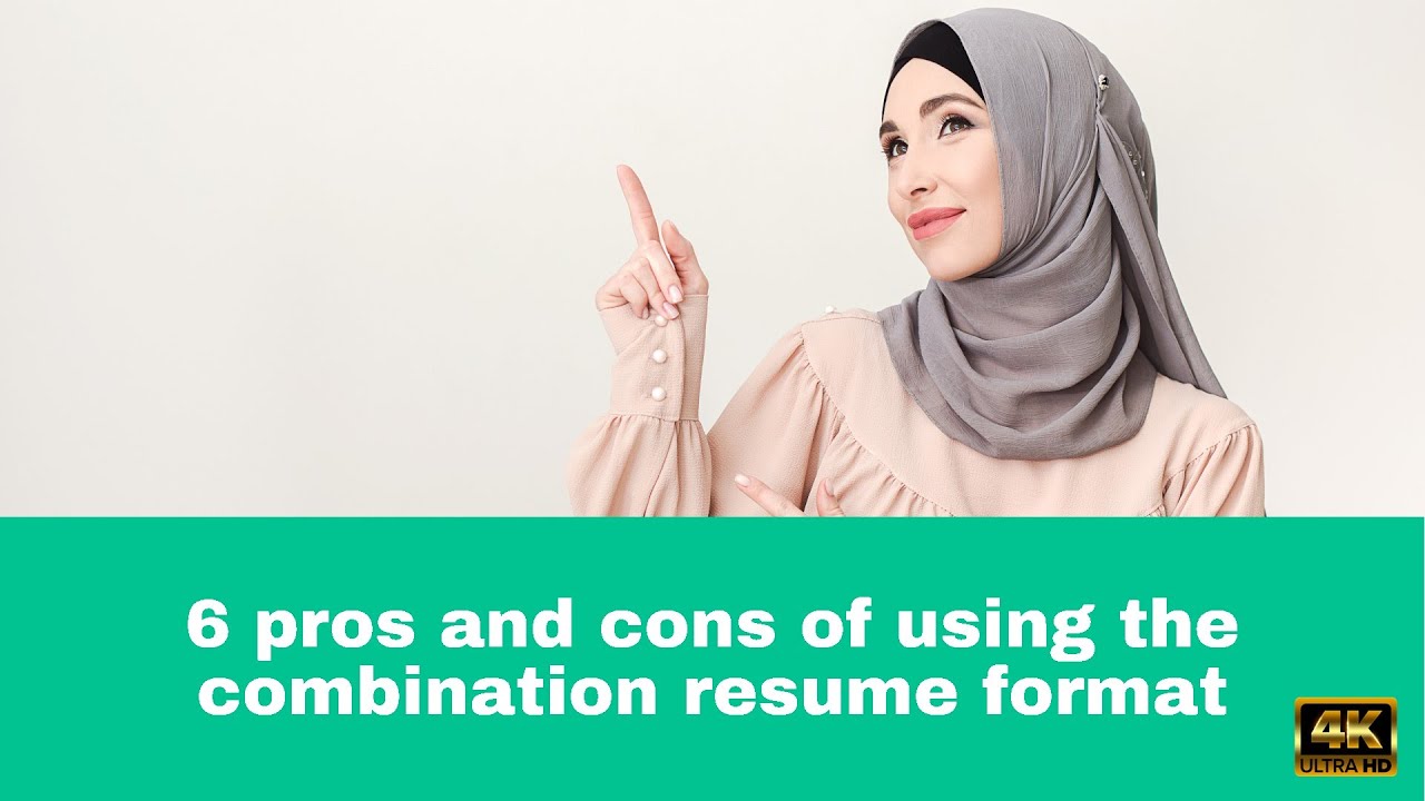 pros and cons of combination resume