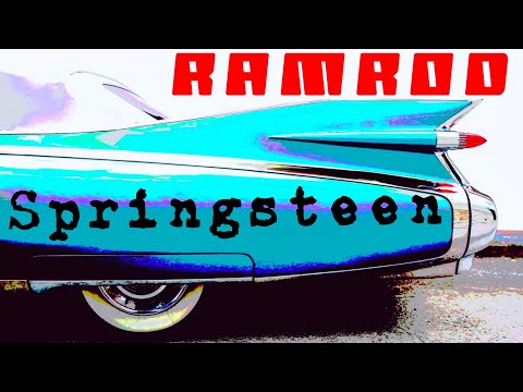 Bruce Springsteen 'Ramrod'