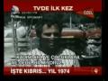 Kıbrıs Barış Harekatından yeni görüntüler, Barış gücünden, 1974