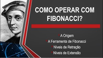 O ÚNICO VÍDEO DA FERRAMENTA FIBONACCI QUE PRECISA DE ASSISTIR | EXEMPLOS REAIS