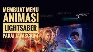 CARA MEMBUAT MENU LIGHTSABER STAR WARS | Ngoding Javascript