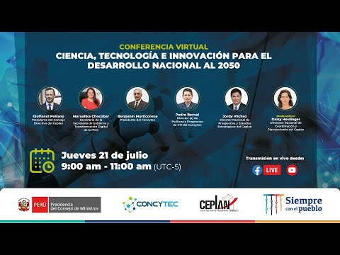 Conferencia: Ciencia, tecnología e innovación para el desarrollo nacional al 2050