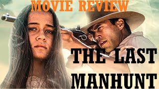 The Last Manhunt - SFTN Movie Review