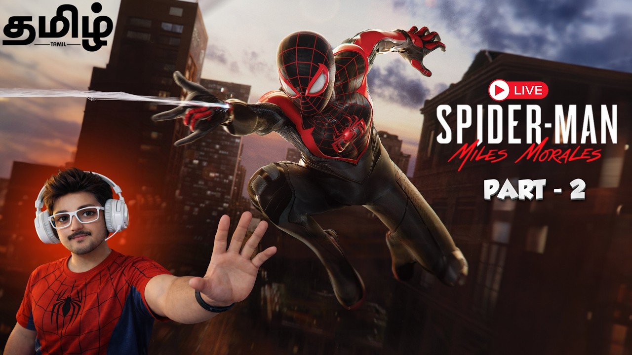 Spider-Man Miles Morales Tamil Live | Part 2 👻 Invisible Spider Begins | 1440p High Graphics