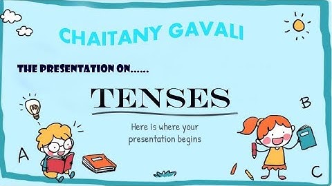 PPT on TENSES | power point presentations| @Chaitany2006