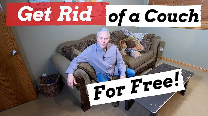 How To Get Rid Of A Couch For Free!