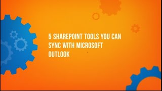 What SharePoint Tools Can You Sync With Microsoft Outlook