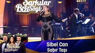 Sibel Can - SABIR TAŞI Resimi