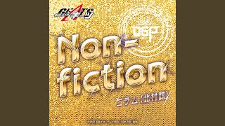 Non-fiction （『仮面ライダーギーツ』キャラクターソング）