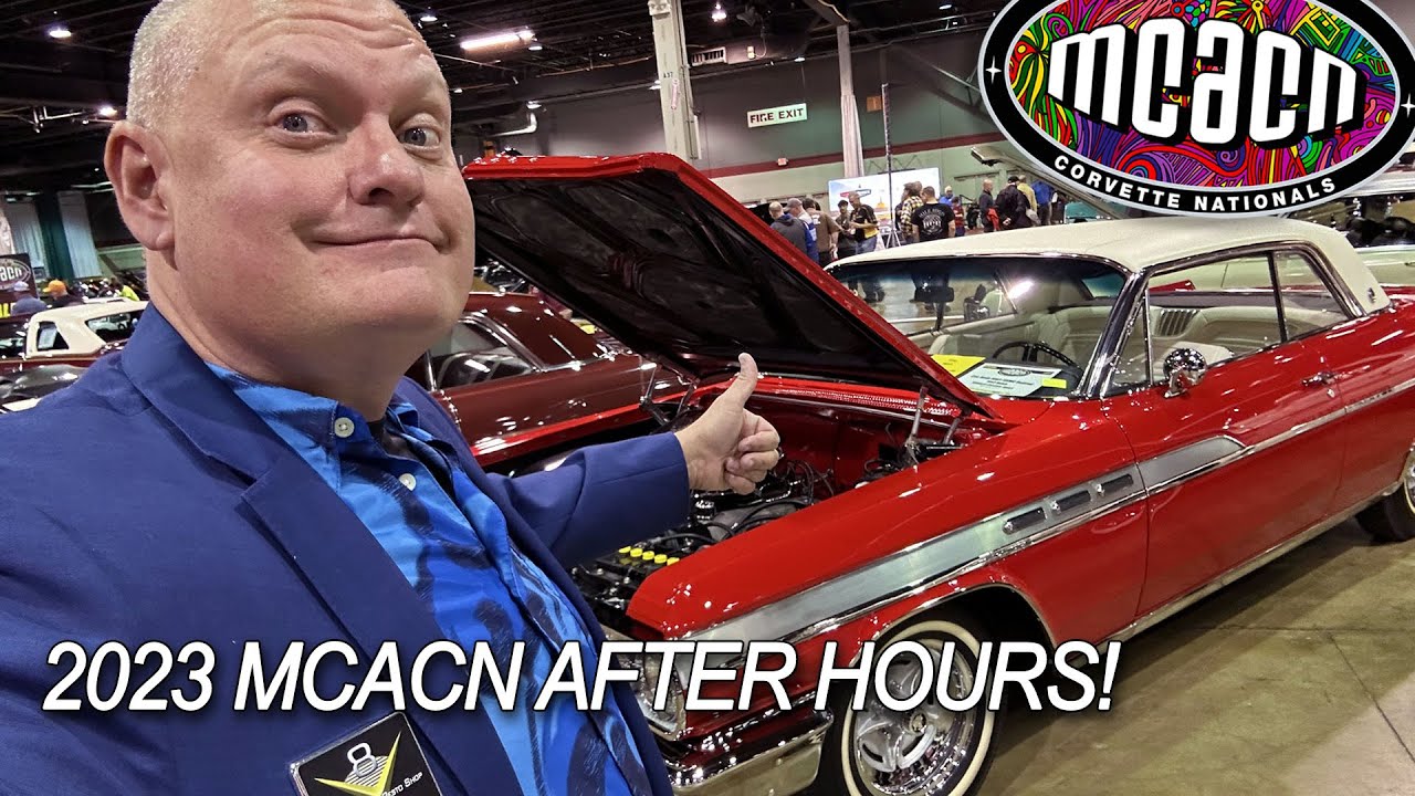 2023 Muscle Car and Corvette Nationals After Hours Walk Through Video MCACN