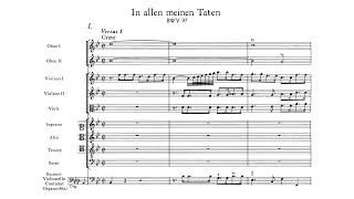 J.S Bach - Cantata: In allen meinen Taten, BWV 97