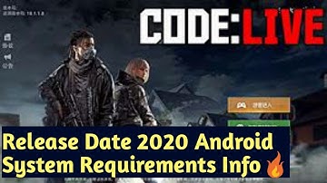 Code Live Game Release Date Android 2020 Tencent Games Full Details🔥
