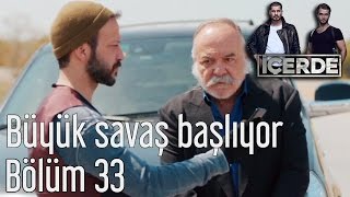 İçerde 33.  - Büyük Savaş Başlıyor Resimi