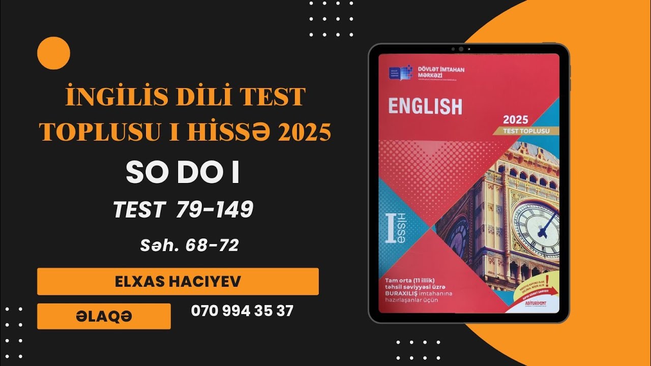 İNGİLİS DİLİ TEST TOPLUSU 1-Cİ HİSSƏ 2025 (SO DO I səhifə 68-72)