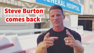 Steve Burton comes back || General Hospital spoilers