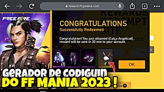 GERA DOR DE CODIGUIN INFINITO DO FREE FIRE MANIA ! COMO PEGAR