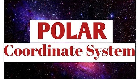 Polar Coordinate system || velocity, acceleration