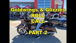 PART 2 - Goldwings and Glizzies