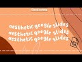 How to make Google slides tutorial | Aesthetic &amp; Simple templates