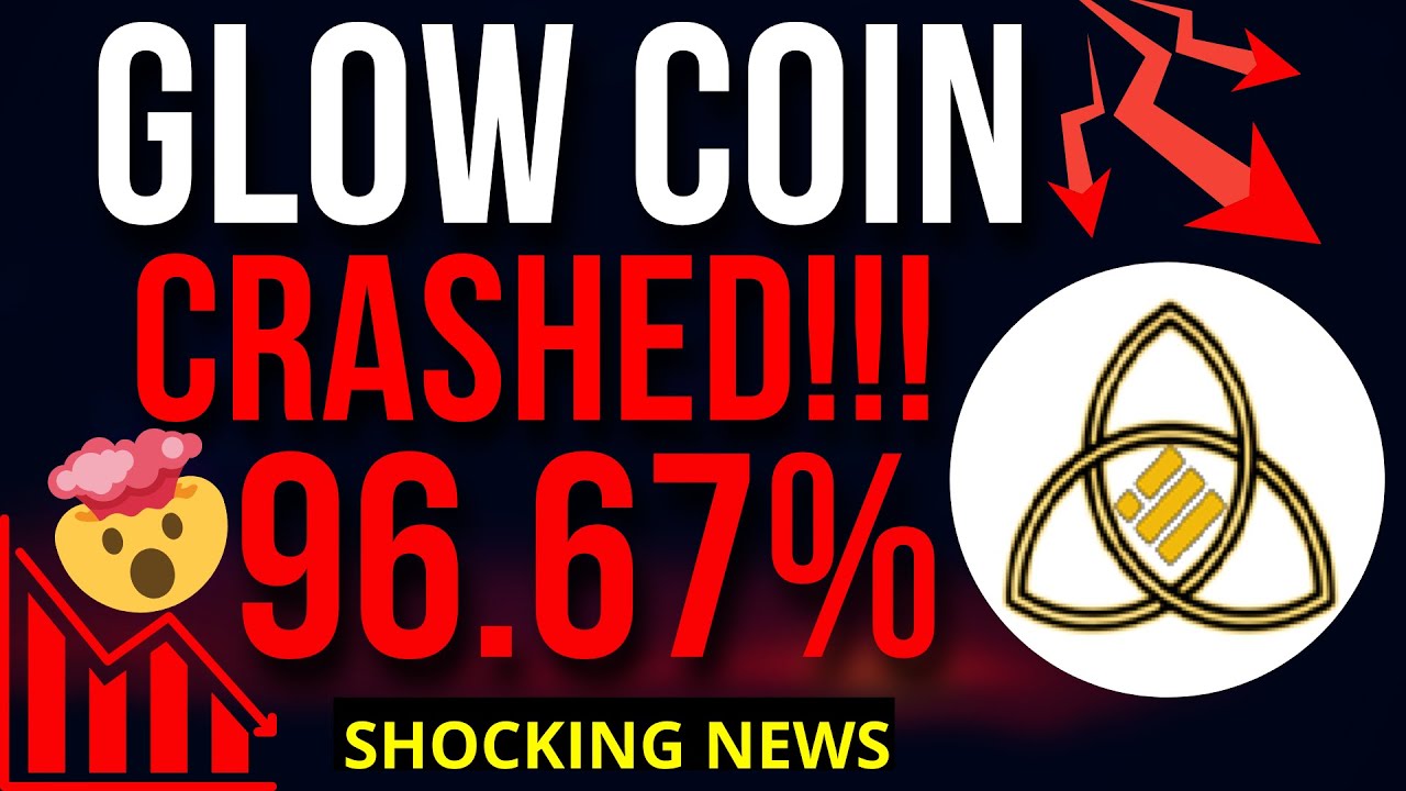 Glow Coin is Crashed 96.67%!!! | GLOW Coin News and Updates!! | Crypto News