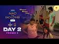 Mad For Each Other MAD Mansion Day 2 Promo 2 Mon To Sun At 10 PM Star Maa 