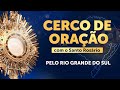 CERCO DE ADORAÇÃO E SANTO ROSÁRIO PELO RIO GRANDE DO SUL - 21/05 | Tarde Parte 02 |  Instituto Hesed