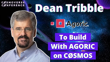 Dean Tribble Co-Founder AGORIC Speaks on Building on CØSMOS! ALPHA LEAKS!