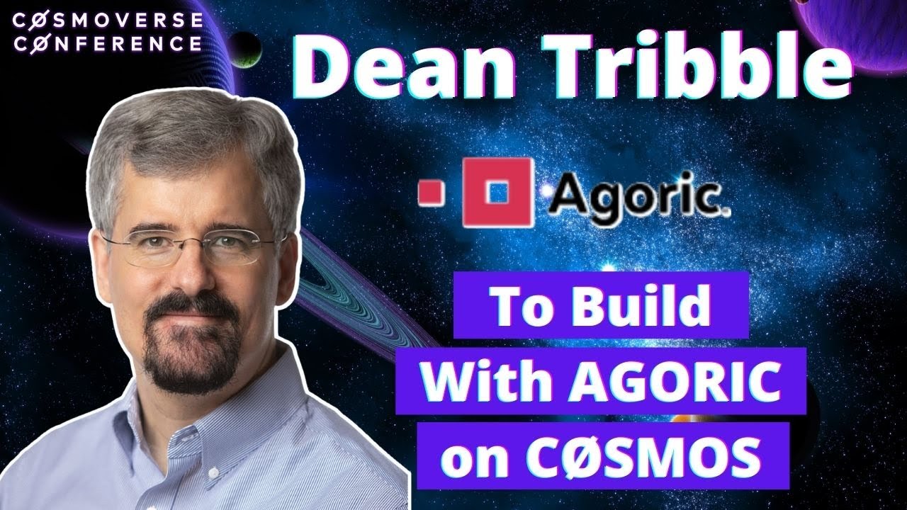 Dean Tribble Co-Founder AGORIC Speaks on Building on CØSMOS! ALPHA LEAKS!
