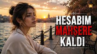 Hesabım Mahşere Kaldı